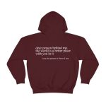 Dear Person Behind Me,the World Is A Better Place,with You In It,love,the Person In Front Of You,Women's Brushed Hoody Plain Letter Printed Kangaroo Pocket Drawstring Printed Hoodie - Image 8